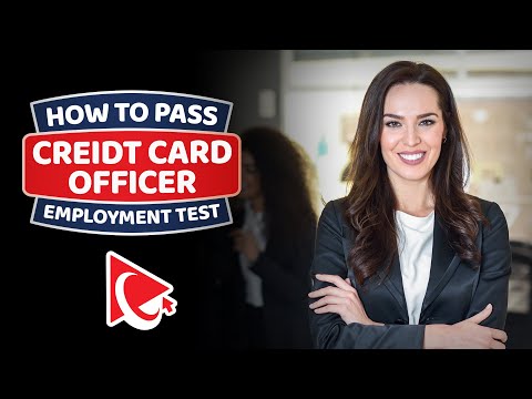 Credit Card Officer Pre-Employment Assessment Test Explained!