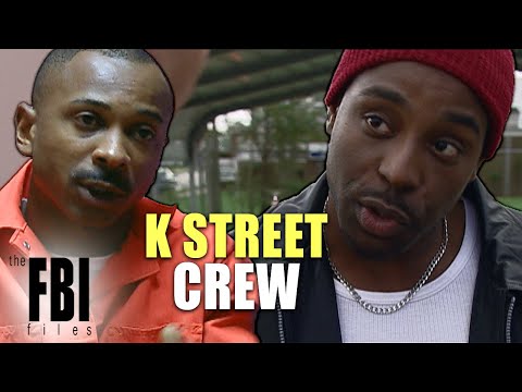 The Violent Sctivities Of The “K Street Crew” | The FBI Files