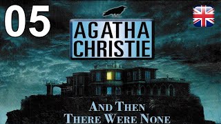 Agatha Christie: And Then There Were None - [05] - [Ch. Three - Part 1] - English Walkthrough
