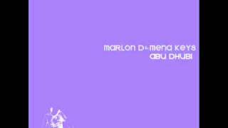 Marlon D & Mena Keys - Abu Dhubi (Main Mix)