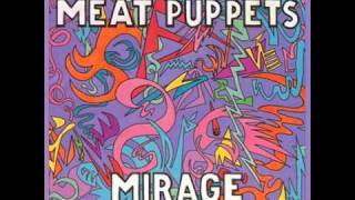 Meat Puppets - The Wind And The Rain