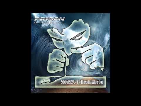 Softmal - I Believe In Miracles (Original Mix)