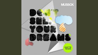 Don't Sell Your Dreams (Mattb Remix)
