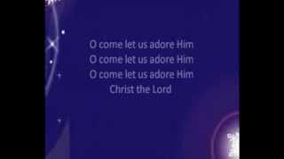 O Come All Ye Faithful with Lyrics by Martina McBride