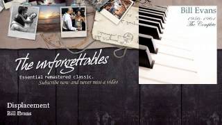 Bill Evans - Displacement