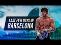 My Last days in Barcelona