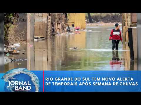 RS tem novo alerta para chuvas fortes; temporais atingiram mais de 200 cidades | Jornal da Band