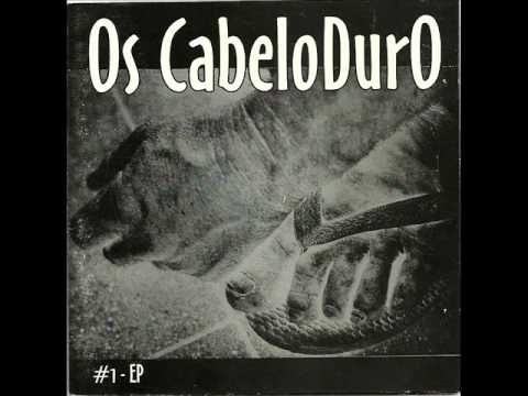 Os Cabeloduro - #1 - EP (1998) Full Album