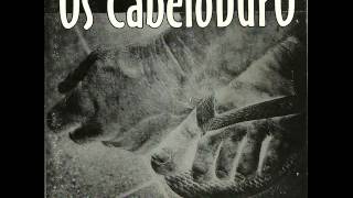Os Cabeloduro - #1 - EP (1998) Full Album