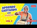 Canta Con Pancho Learn Spanish Songs For Toddlers Desarrollo Infantil 11 Canciones Infantiles