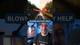 Blown Out Sky? Try This Before Deleting It