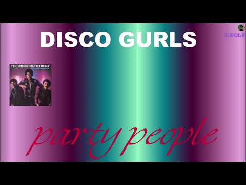 Disco Gurls - party people (club mix) (exclu)