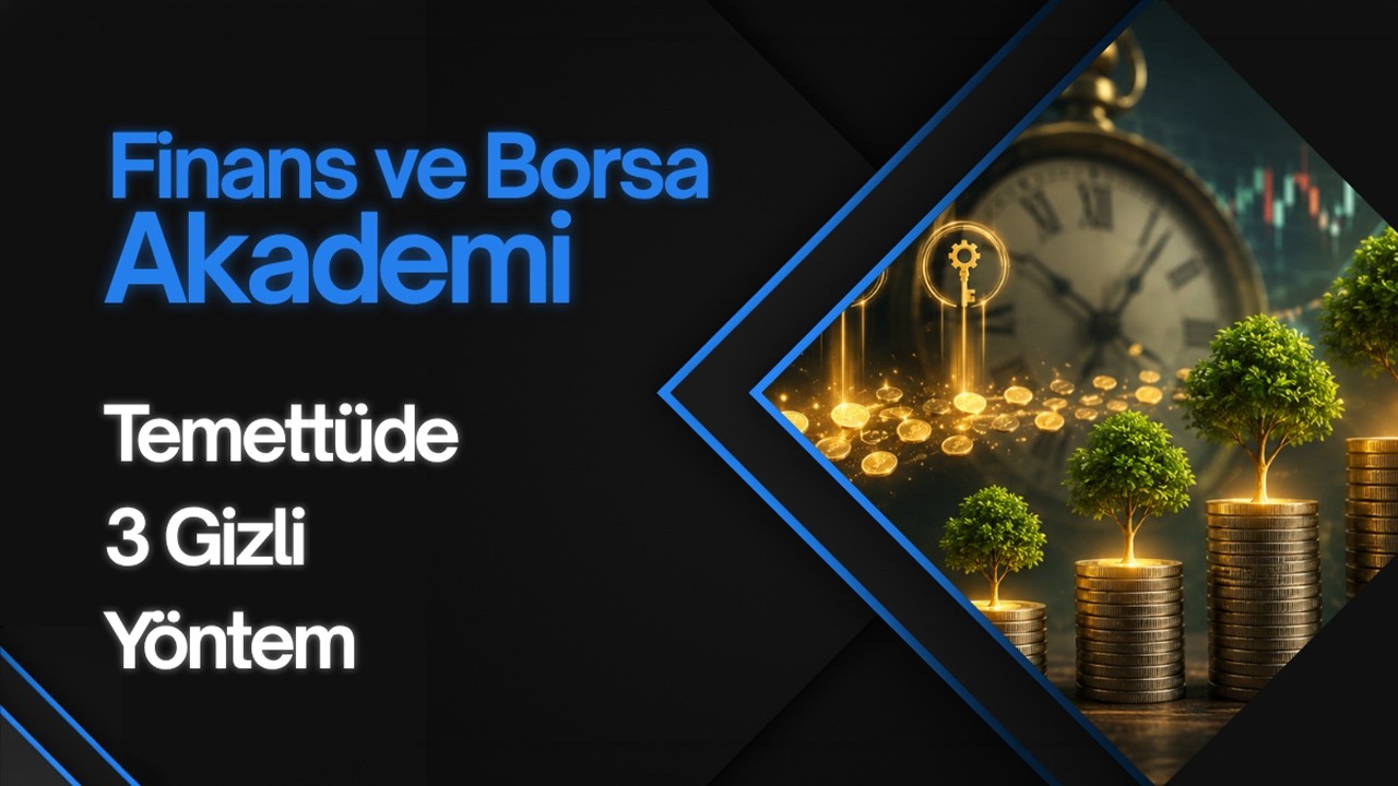 Temettü Portföyünü Daha Hızlı Büyütmenin 3 Keskin Yöntemi!
