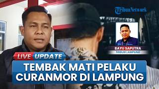 Pelaku Curanmor di Tulangbawang Kampung Ditembak Mati Polisi, Sempat Todongkan Senpi ke Arah Petugas