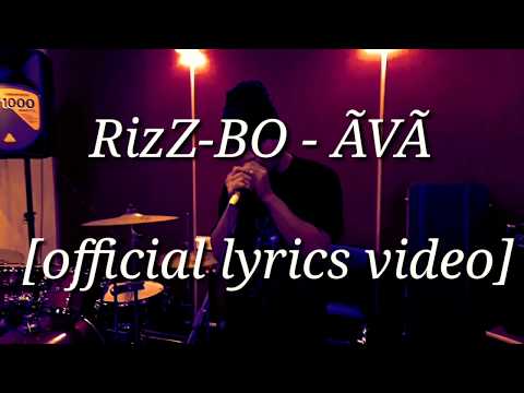 RizZ-BO - ÃVÃ ( official lyrics video).