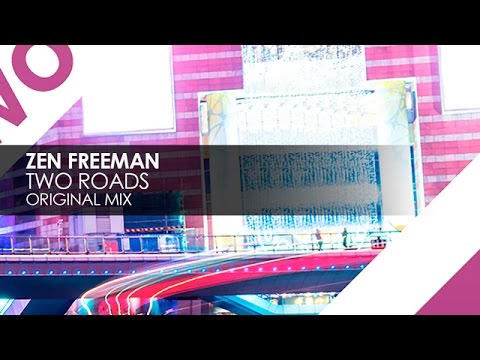 Zen Freeman - Two Roads