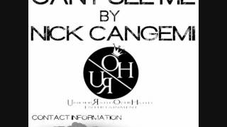 Cant See Me - "Kid Can" Nick Cangemi (UROH Entertainment)