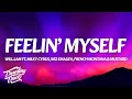 will.i.am - Feelin' Myself (Lyrics) ft. Miley Cyrus, Wiz Khalifa, French Montana