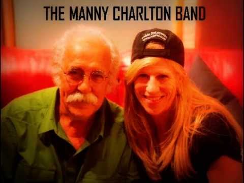THE MANNY CHARLTON BAND  " Mexico " 2013