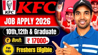 KFC Restaurant job apply online | KFC India team member job 2026 | KFC me job kaise apply kare.