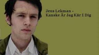 Jens Lekman - Kanske Är Jag Kär I Dig