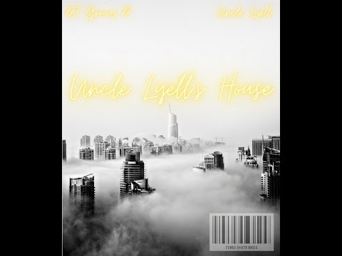 Uncle Lyell's House Vol 1