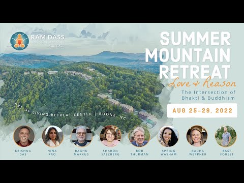 Love & Reason, The Intersection of Bhakti & Buddhism – Summer Mountain Retreat