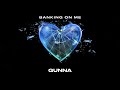 Gunna - Banking On Me Gunna - Banking On Me