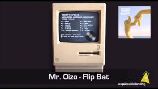 Mr Oizo - Flip Bat.