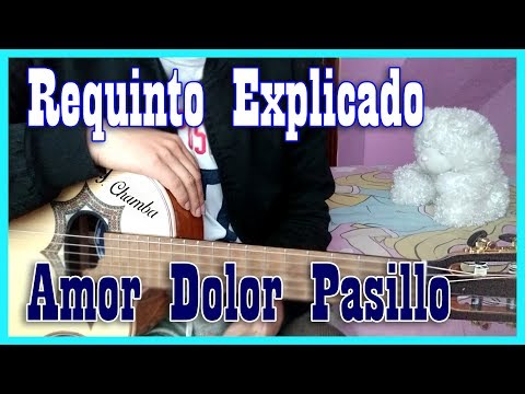 TUTORIAL | Amor Dolor Pasillo - Requinto Explicado - Yoder Chamba