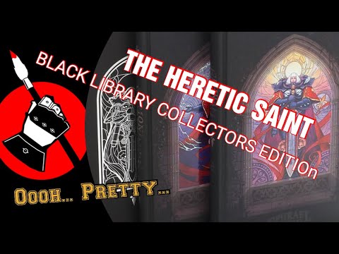 EPHRAEL STERN - THE HERETIC SAINT BLACK LIBRARY COLLECTORS EDITION - UNBOXING