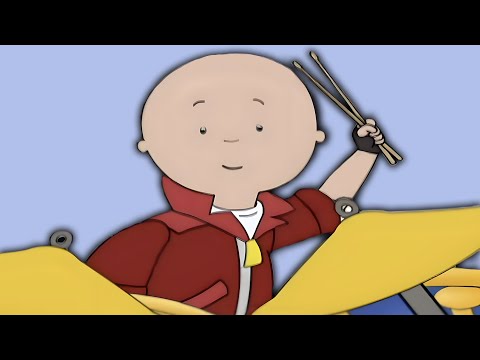 Playing the Drums / Marching Band / Caillou Sings | Caillou Classics