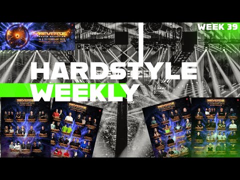 Hardstyle Weekly | REVERZE 2025 LINE-UP New Headhunterz track & More | Week 39