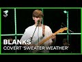 Blanks covert 'Sweater Weather' van The Neighbourhood | 3FM Live Box | NPO 3FM