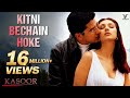 Kitni Bechain Hoke Full 4K Video Song Udit Narayan Alka Yagnik Kasoor Movie Djremix