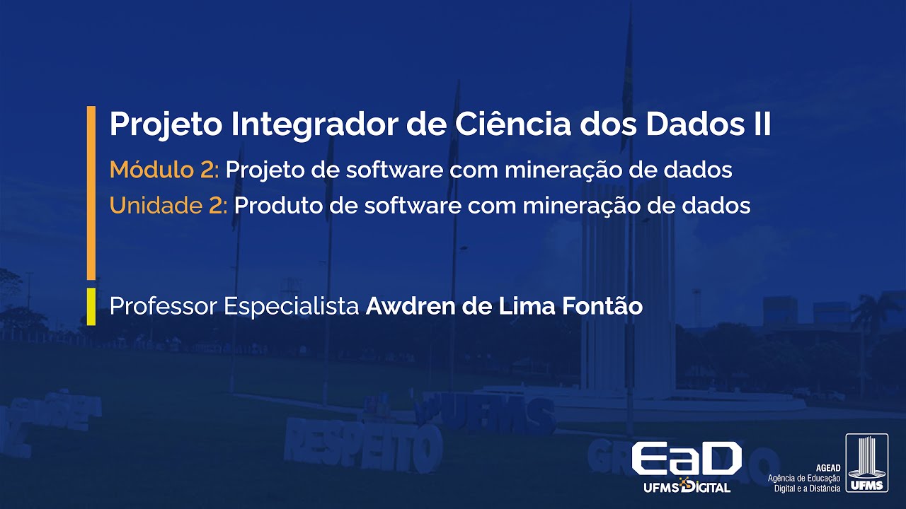 [UFMS Digital] Projeto Integrador II (CDD) - Módulo 2 - Unidade 2