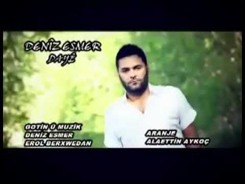 Deniz Esmer - Dayê
