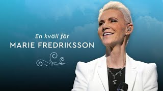 En kväll för Marie Fredriksson
