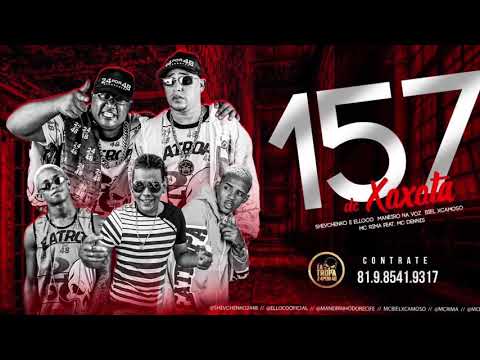 MC BIEL XCAMOSO SHEVCHENKO E ELLOCO E MANEIRINHO DO RECIFE MC RIMA FEAT MC DANNY - 157