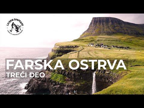 SASVIM PRIRODNO: Farska ostrva 3. deo