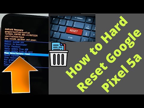 How to Hard Reset Google Pixel 5a 5G (Android 12) - Factory Reset Pixel 5a using Recovery Mode