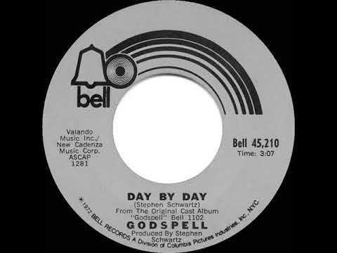 1972 HITS ARCHIVE: Day By Day - Godspell (mono 45)