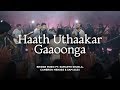 Haath Uthaakar Gaoonga |  Bridge Music ft. Samarth Shukla, Cameron Mendes & Sam Alex