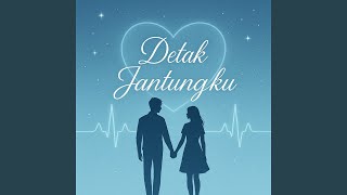 Download lagu Detak Jantungku mp3