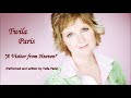 Twila Paris:A Visitor From Heaven