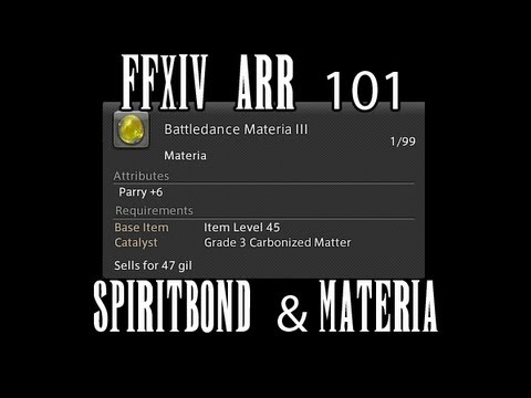 FFXIV ARR 101 Episode 23: Spiritbond & Materia Melding Basics