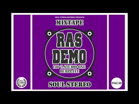 📼 Ras Demo 🇬🇧 Dubplates 💿 Mixtape by Soul Stereo 2024.