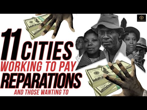11 Cities Paying Reparations & Cities On the Right Path | 40 Acres and a Mule #BlackExcellist