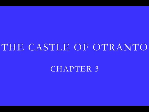 O Castelo de Otranto | Capítulo 3