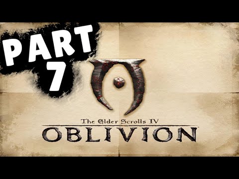 Elder Scolls IV: OBLIVION Walkthrough Part 7 "Mysterium Xarxes" (No Commentary)